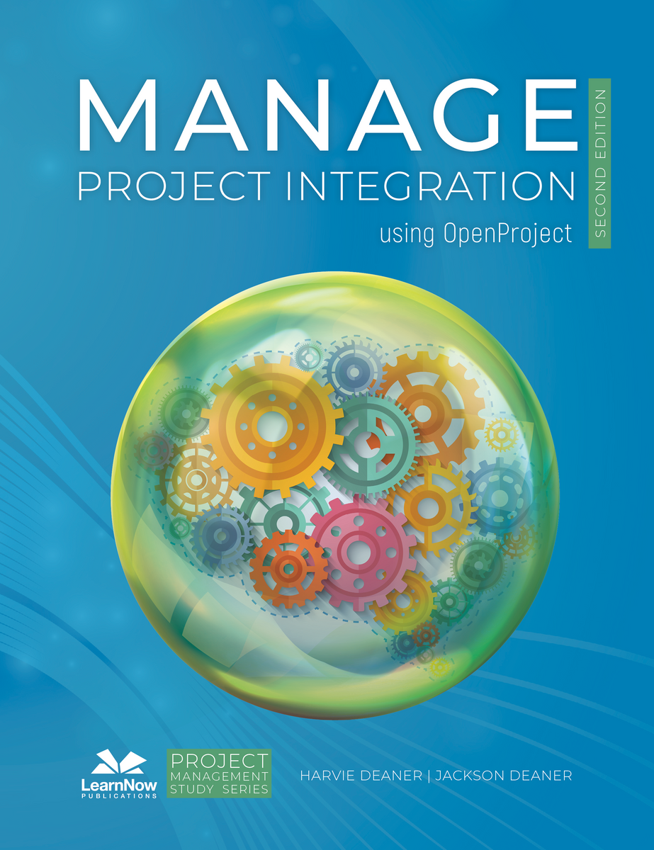 Manage Project Integration – Learn Now Publications