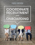 Coordinate Recruitment and Onboarding