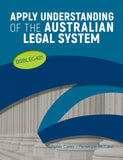 Apply Understanding of the Australian Legal System