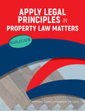 Apply Legal Principles in Property Law Matters