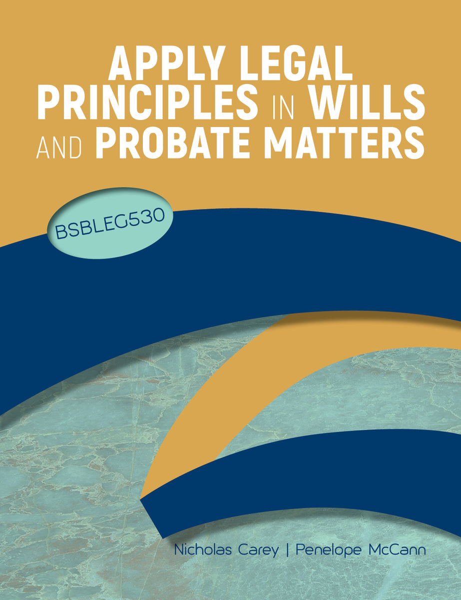 Apply Legal Principles in Wills and Probate Matters – Learn Now ...