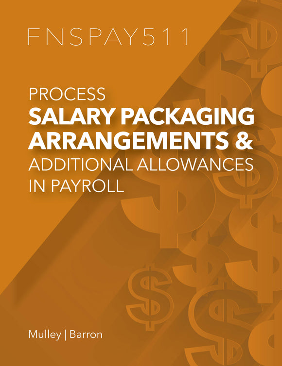 Process Salary Packaging Arrangements and Additional Allowances in Payroll