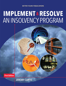 Implement & Resolve an Insolvency Program