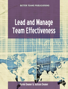 Lead and Manage Team Effectiveness
