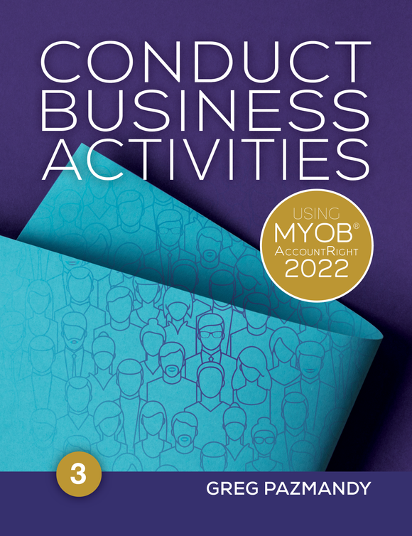 Conduct Business Activities using MYOB AccountRight 2022