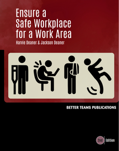 Ensure a Safe Workplace for a Work Area