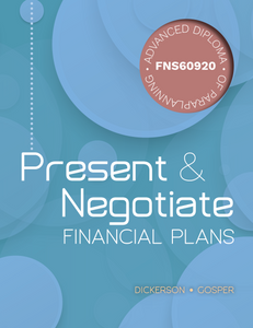 Present and Negotiate Financial Plans