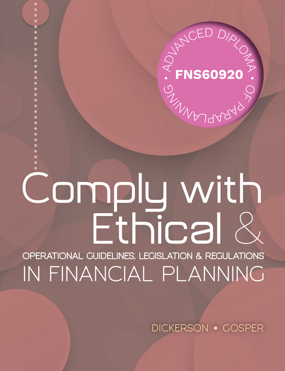 Comply With Ethical and Operational Guidelines, Legislation and Regulations in Financial Planning