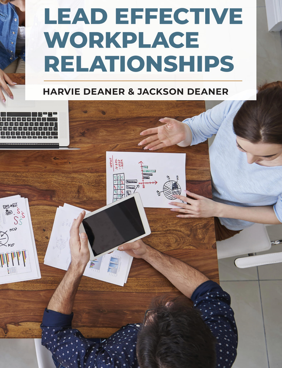Lead Effective Workplace Relationships