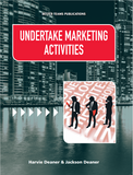 Undertake Marketing Activities