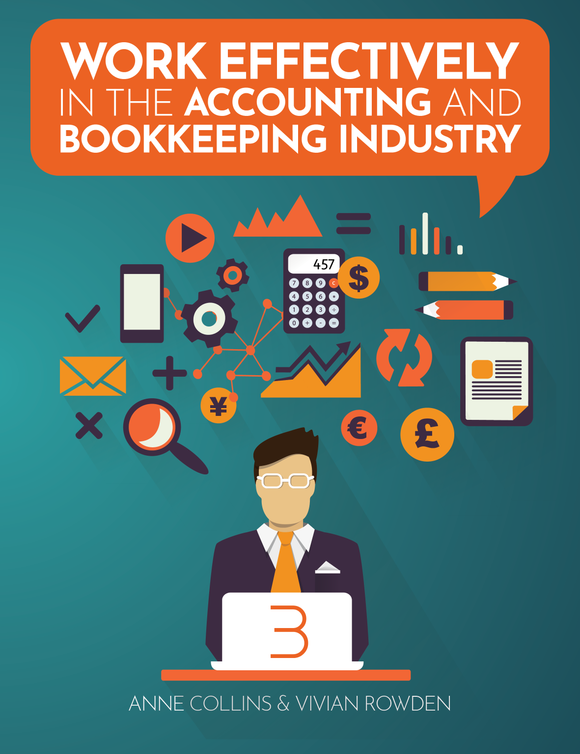 Work Effectively in the Accounting and Bookkeeping Industry